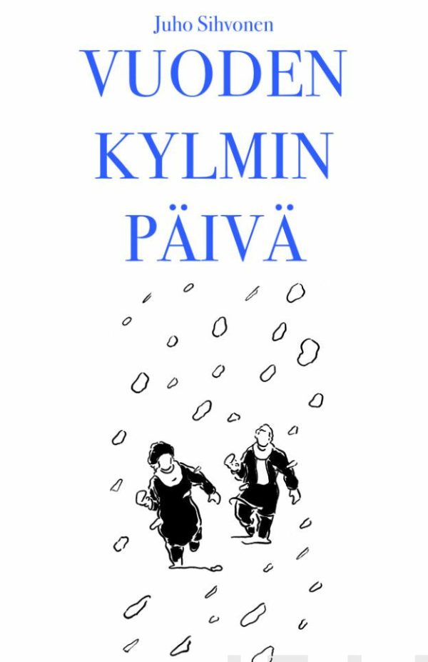 Vuoden kylmin päivä For Cheap