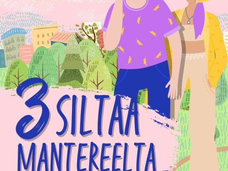 3 siltaa mantereelta Online now