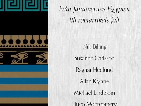 Antiken : från faraonernas Egypten till romarrikets fall on Sale