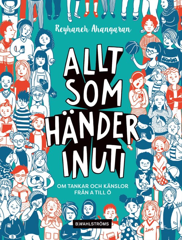 Allt som händer inuti : om tankar och känslor från A till Ö Hot on Sale