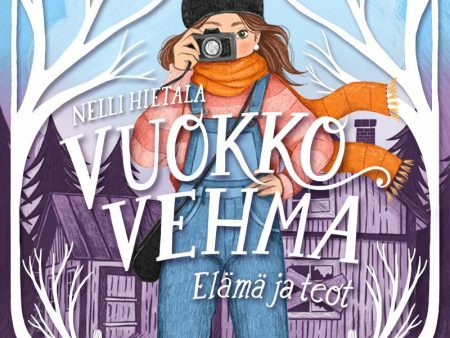 Vuokko Vehma - elämä ja teot on Sale