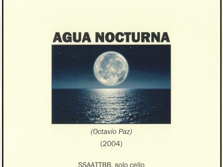 Agua nocturna : SSAATTBB, solo cello For Discount