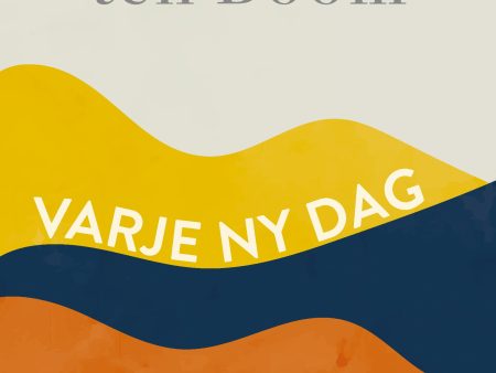 Varje ny dag - 365 andakter för årets alla dagar For Discount