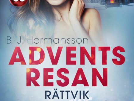 Adventsresan 3: Rättvik - erotisk adventskalender Online