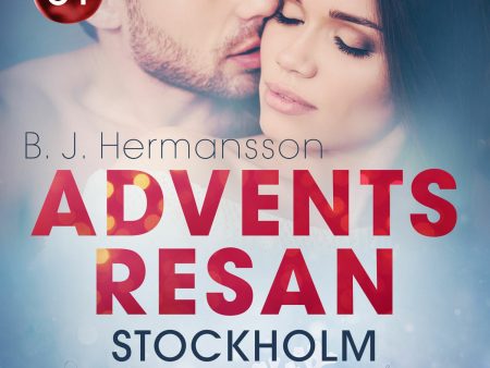 Adventsresan 1: Stockholm - erotisk adventskalender For Discount