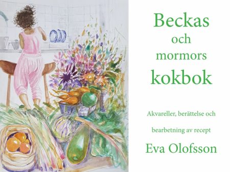 Beckas och mormors kokbok Fashion