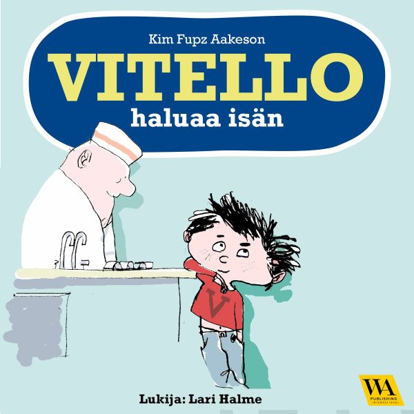 Vitello haluaa isän on Sale