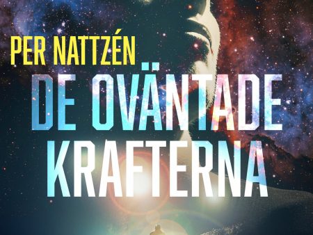 De oväntade krafterna For Sale