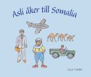 Asli åker till Somalia Cheap