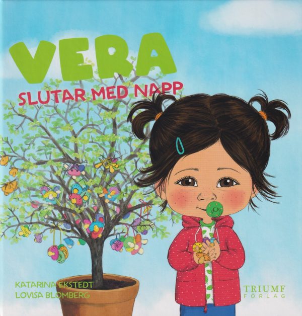 Vera slutar med napp Supply