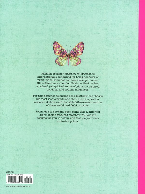 Matthew Williamson: Fashion, Print & Colouring Book : Fashion, Print & Colouring Book Supply