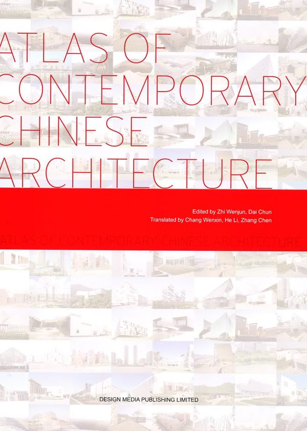 Atlas Of Contemporary Chinese Architecture Online Hot Sale