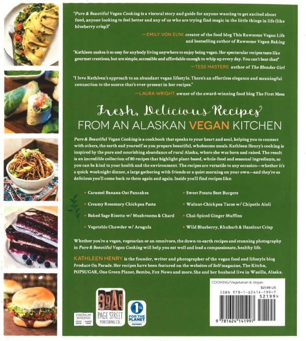 Pure & Beautiful Vegan Cooking: Recipes Inspired By Rural Life In Alaska Sale