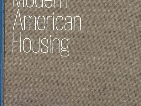 Modern American Housing: High-Rise, Reuse, Infill Sale