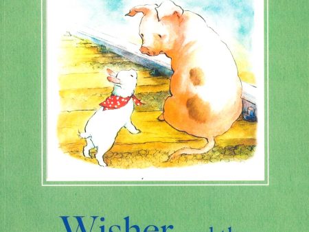 Wisher And The Runaway Piglet: Book 1 Fashion