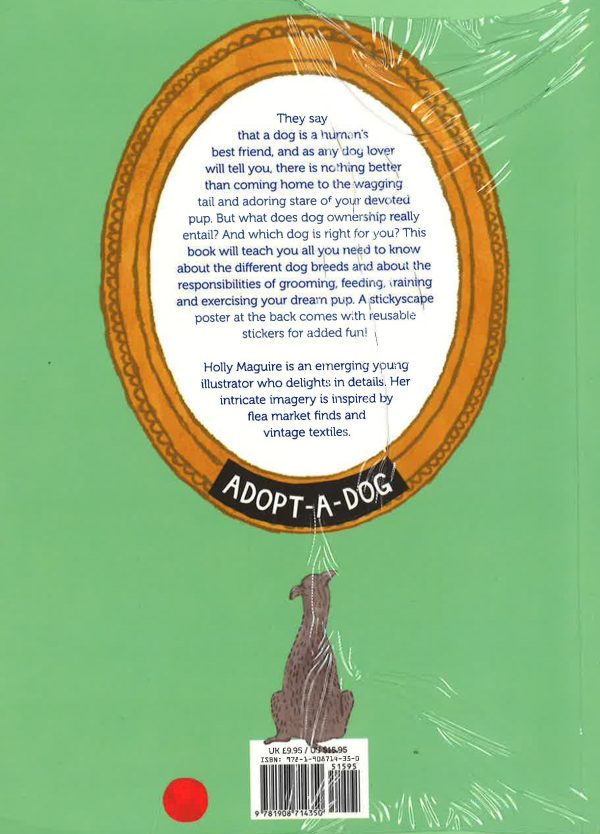 Adopt-A-Dog : An Illustrated Guide To Choosing And Caring For A Dog For Cheap